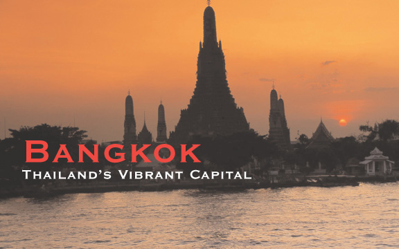 Bangkok – Thailand’s Vibrant Capital