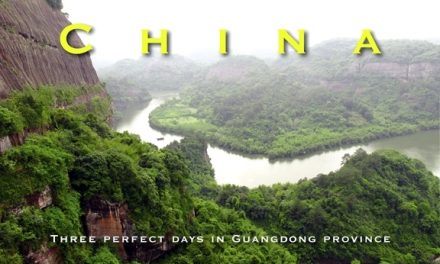 China – Three perfect days in Guangdong province