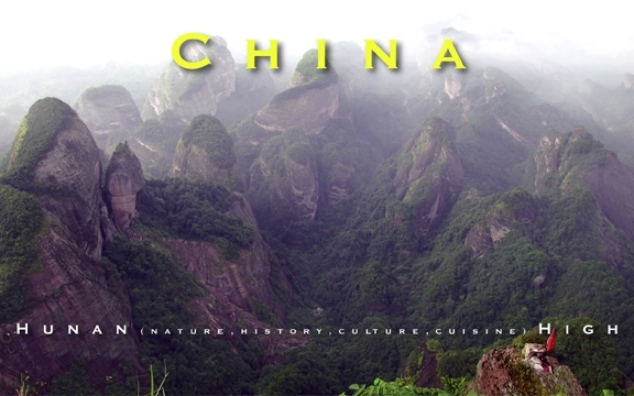 China – Hunan (nature, history, culture, cuisine) High