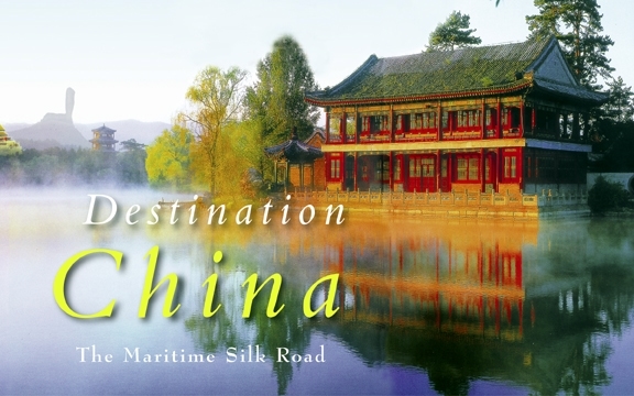 China – The Maritime Silk Road