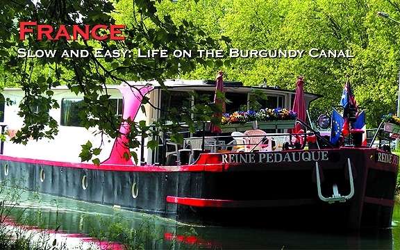 France – Slow and Easy, Life on the Burgundy Canal