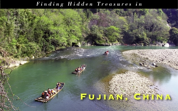 China – Finding Hidden Treasures in Fujian