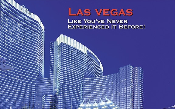 Las Vegas – Like You’ve Never Experienced It Before!