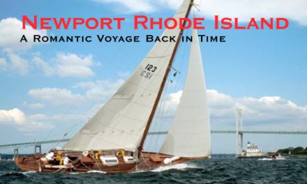 Newport, Rhode Island – A Romantic Voyage Back in Time