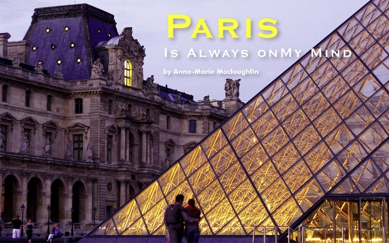 Paris Is Always on My Mind