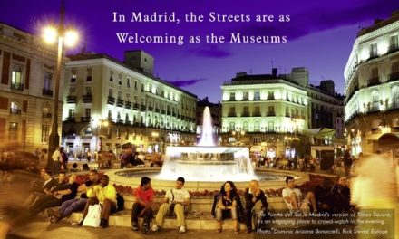 Spain – In Madrid, the Streets are as Welcoming as the Museums  