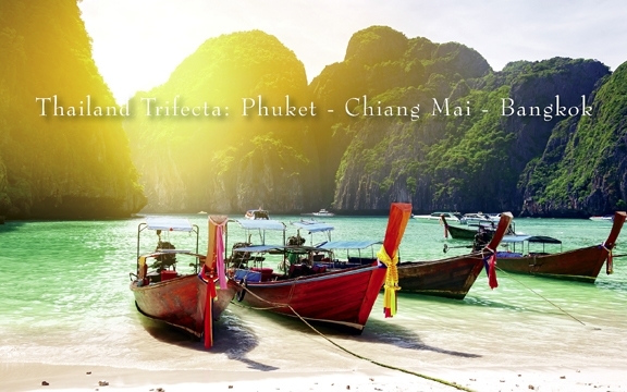 Thailand Trifecta: Phuket – Chiang Mai – Bangkok